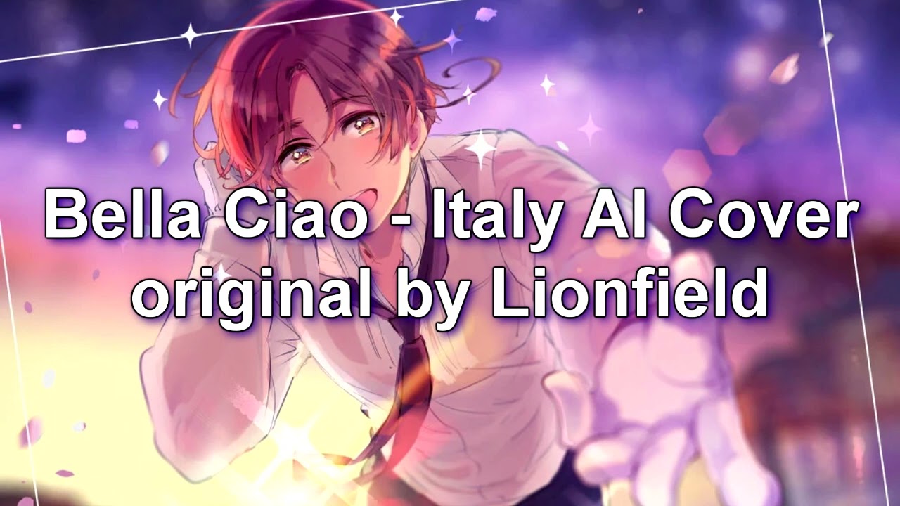 Italy - Bella Ciao (Hetalia AI Cover)