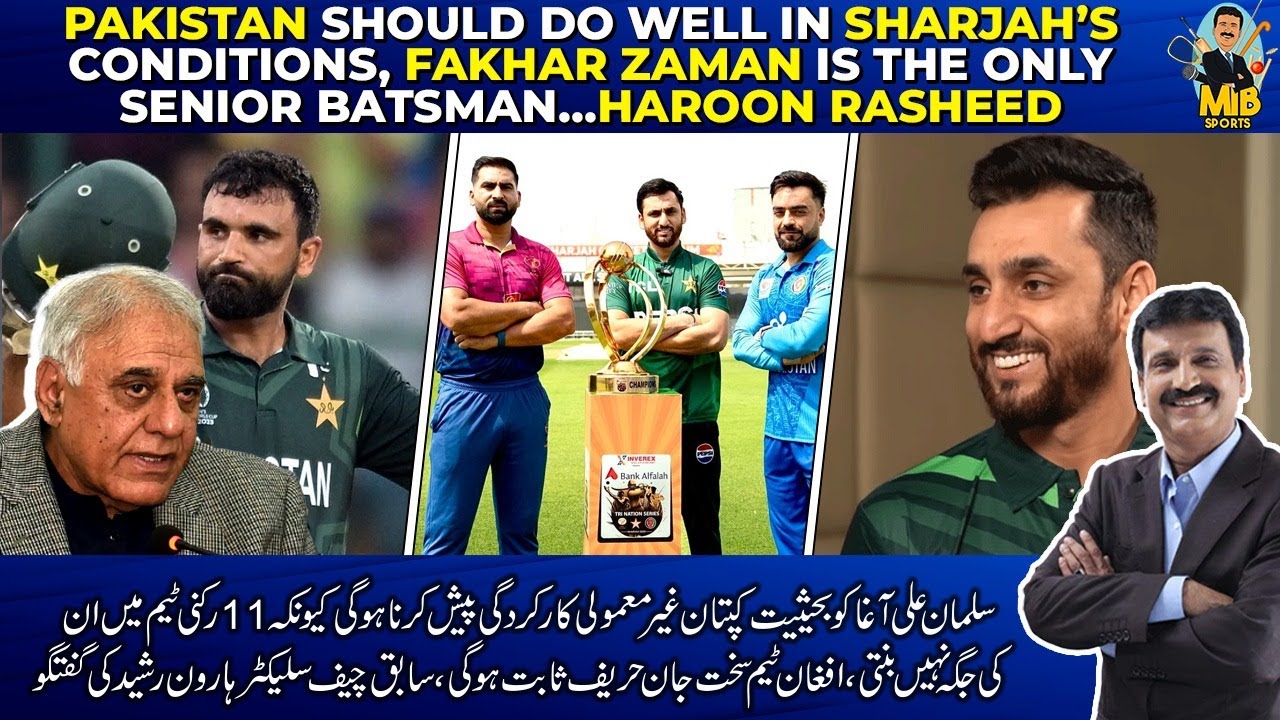 Pakistan should do well In Sharjah’s conditions, Fakhar is the only ...