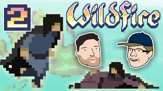 Let's Play Wildfire (Co-op) - PART 2: Embrace The Fire
