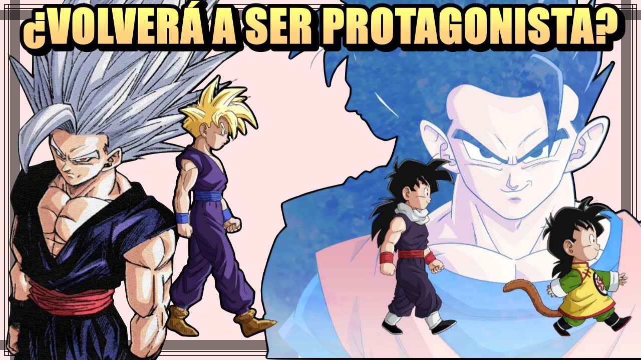 ¿GOHAN PUEDE REGRESAR A SER EL PROTAGONISTA DE DRAGON BALL SUPER