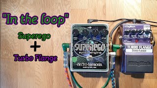 In the loop - Superego + Turbo Flange