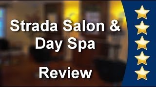 Strada Salon & Day Spa San Jose          Perfect           5 Star Review by mywyskippr .