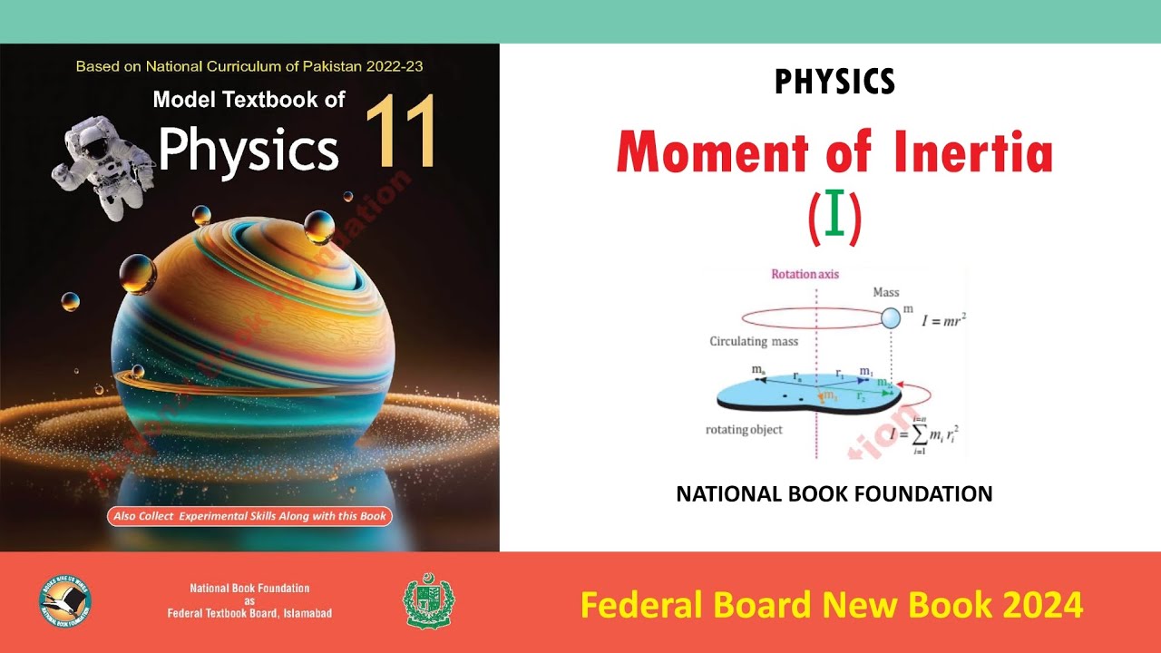 Moment Of Inertia (I) | NBF | Class 11th Physics CH No 04 - YouTube