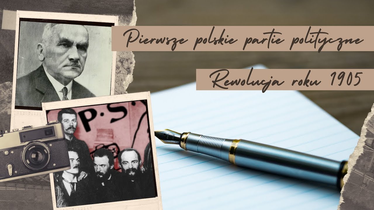 Klasa 7 - Pierwsze polskie partie polityczne. Rewolucja roku 1905 - YouTube