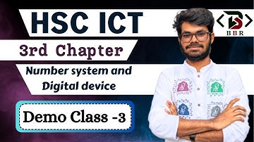 Demo Class পর্ব-৩। HSC ICT Chapter-3|| Number System| Rayhan Vaiya||  @BforBinary22