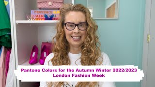 Pantone Colors for Fall Winter 2022/2023 London Fashion Week