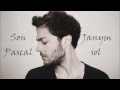 Сон Паскаль - Жаным сол (сөзі) Son Pascal - Janym sol (Lyrics)