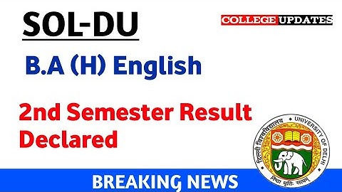 DU SOL | B.A. (H) English 2nd Semester Result Has been declared | College Updates