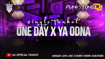 SINGLE FUNKOT II ONE DAY X YA ODNA NEW VERSION VIRAL TIKTOK 2025 BY ZINYO FUNKYTONE
