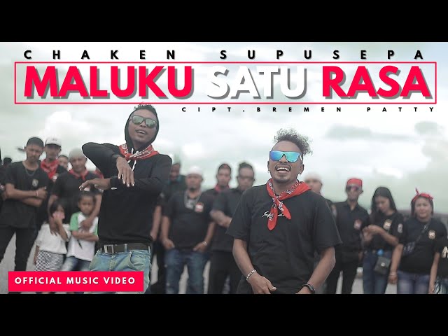 MALUKU SATU RASA - CHAKEN SUPUSEPA (Official Music Video) class=