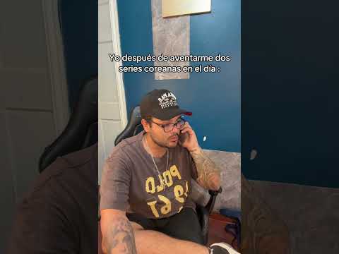 Cuando veo una serie coreana