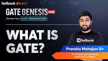 GATE Genesis 2021 - What is GATE ! | Kick Start Your GATE Preparation | Pranshu Mahajan