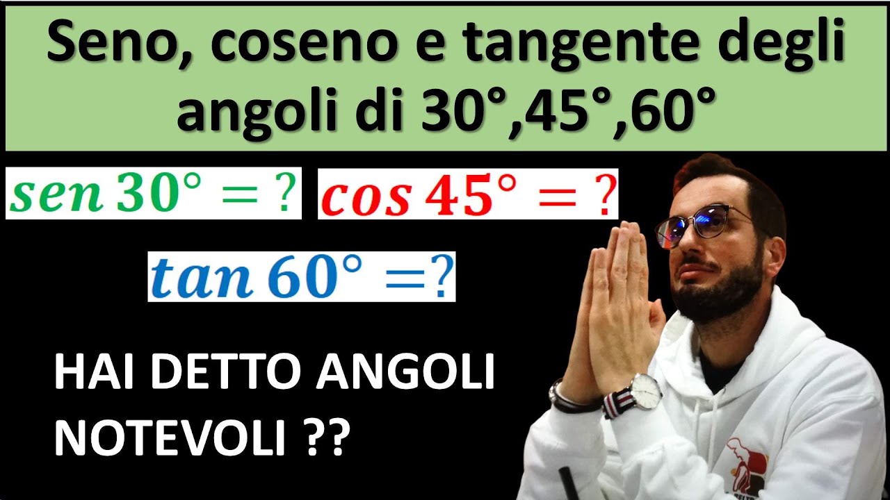 6 - Angoli notevoli 30°, 45° 60° - YouTube