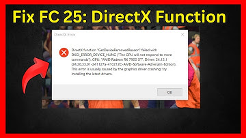 FC 25: DirectX Function GetDeviceRemovedReason Error (Quick fix)