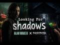 Looking For Shadows - Alan Wake II x Phasmophobia