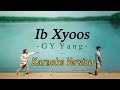 Ib Xyoos - GY Yang (Karaoke Version)