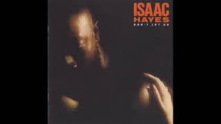 Isaac Hayes ~ A Few More Kisses To Go // 79 Smooth Soul