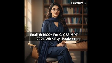 English Mcqs For CSS MPT 2026 | Lecture 2 With Explanations | CSS PMS TIMES