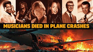10 Musicians Lost to Plane Crashes