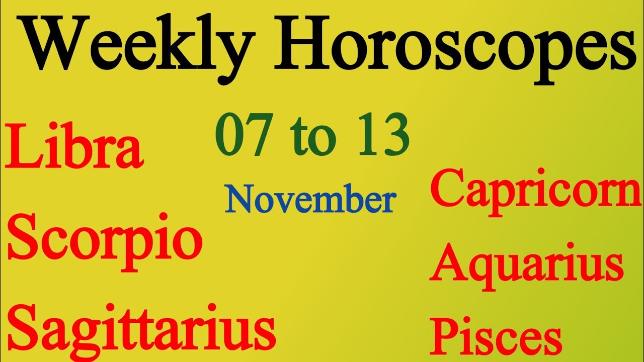 Weekly urdu horoscopes 07 to 13 November LibraScorpioSagittarius