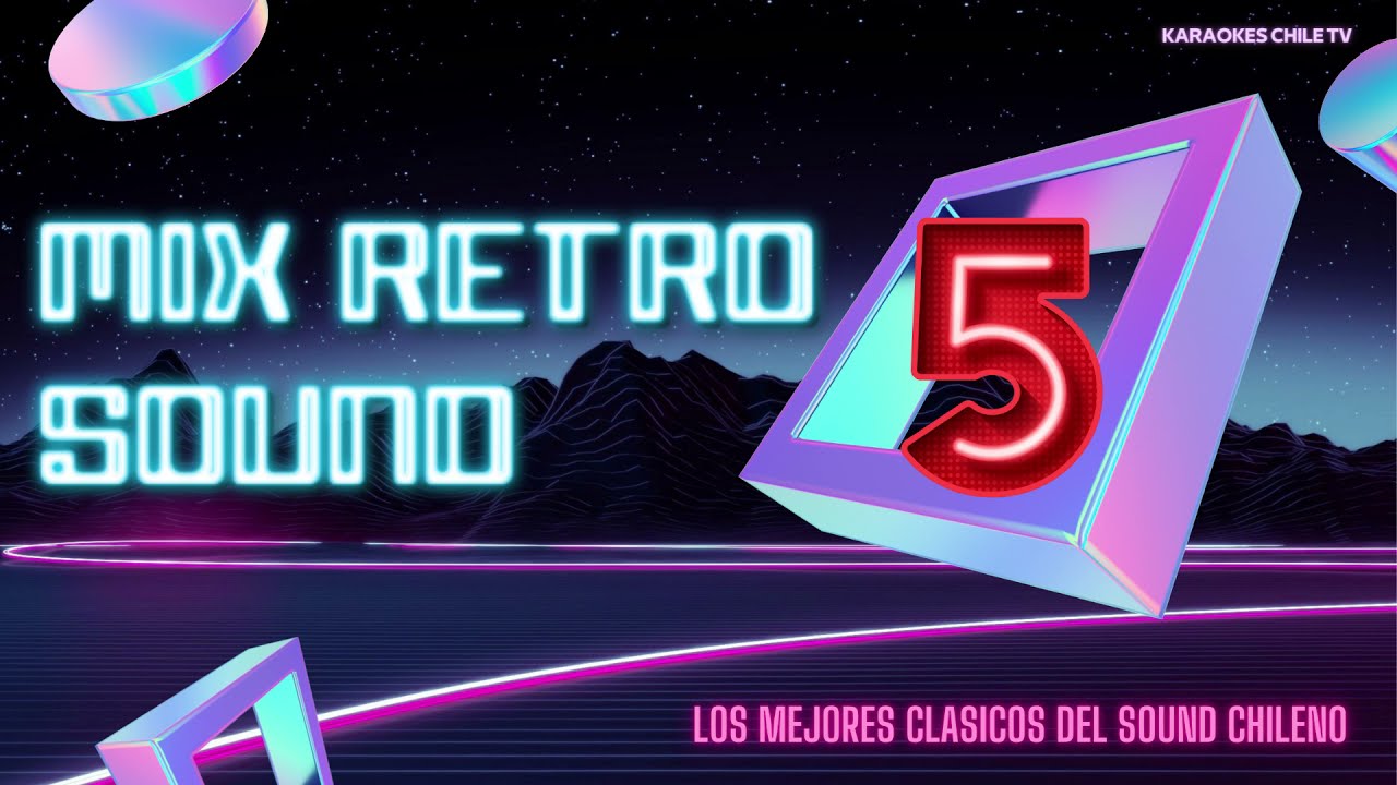 MIX RETRO SOUND 5 - ''Tributo a Paskual'' - Ariel Aqueveque / Karaokes Chile TV
