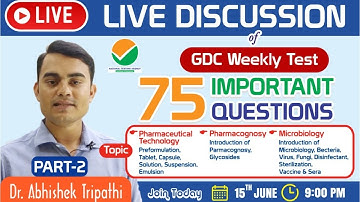 PART-2 Live Discussion on GDC Weekly Test questions(13th June 2021) with Explanations