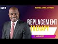 Replacement Therapy | Randy Skeete | Namibia | Windhoek Central SDA Church