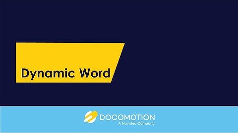 Dynamic Word