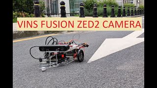 Vins Fusion-Zed2 Stereo Camera Test On An Nvidia Jetson Xavier Nx Based Unmanned Ground Vehicle