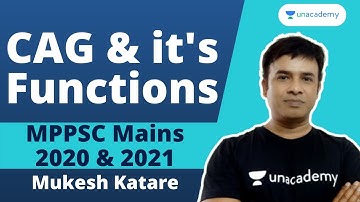 Comptroller and Auditor General and Its Function | नियंत्रक एवं महालेखा परीक्षक | MPPSC 2020/21