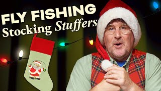 2023 Fly Fishing Stocking Stuffers + Gift Guide! 