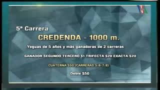 Carr. 5 Premio: CREDENDA 07-07-2022