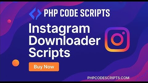 Instagram Video & Reels Downloader PHP Scripts : Unlimited API | AdSense Friendly Script - Buy Now