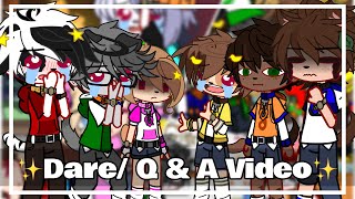 ✨Dare / Q & A Video✨|| 5k Special!! || 1st & 2nd Paw Patrol Gacha A.U || Chaotic Person