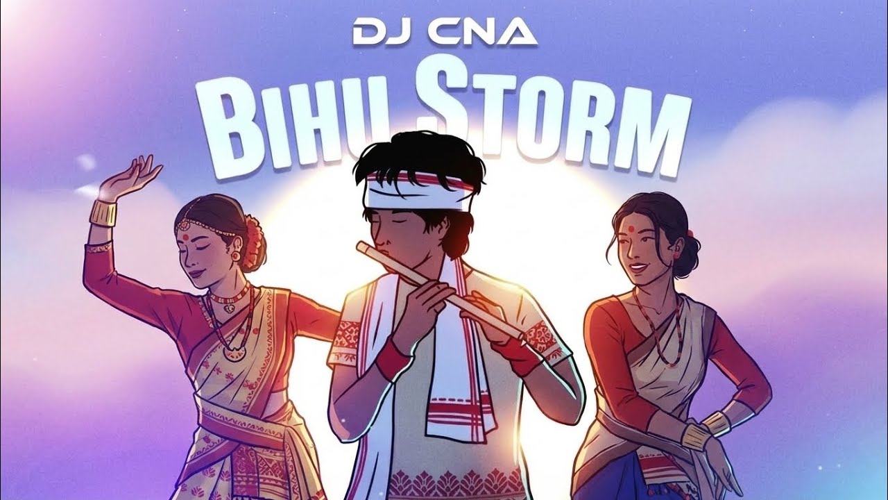 Bihu Storm – DJ CNA Assamese Folk Dance Remix | Traditional Energy Meets EDM Vibes