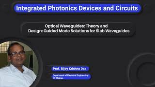Optical Waveguides: Theory and Design: Guided ModeSolutions for Slab Waveguides
