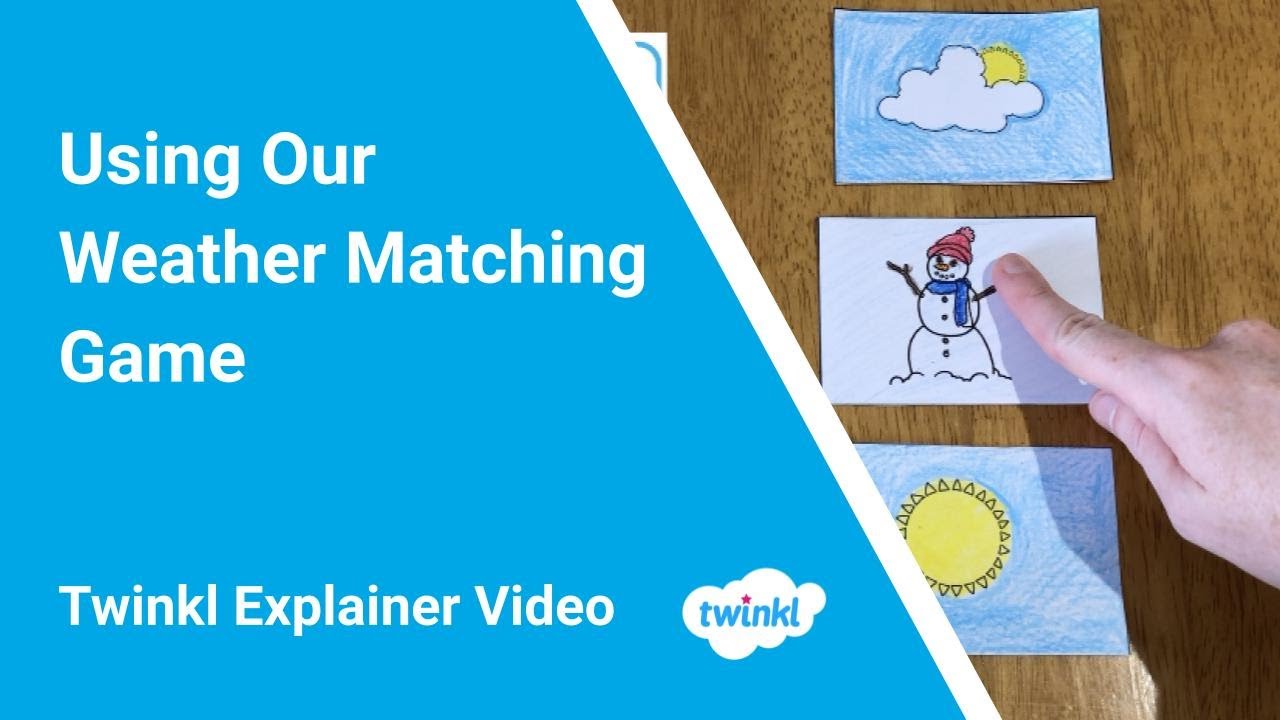 Weather Matching Game Explainer | Learning About Different Types of Weather