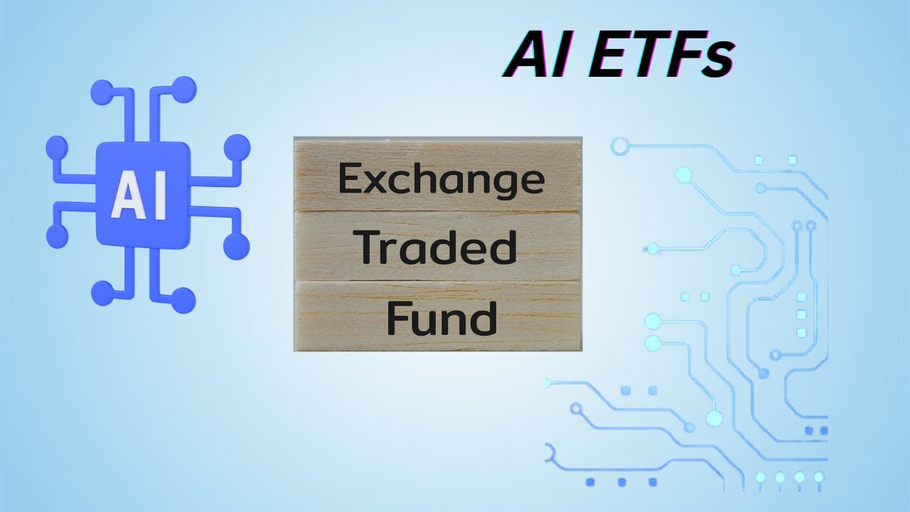 AI ETFs: Your Guide to Investing in the Future of Technology - YouTube