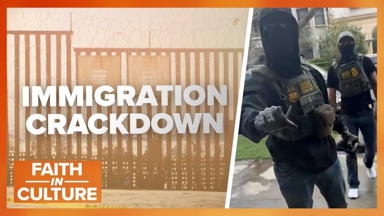 How Should Christians Respond to Recent ICE Arrests? | Faith in Culture