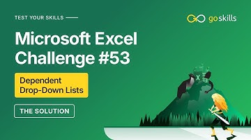 [Solution] GoSkills Excel Challenge 53: Dependent Dropdown Lists