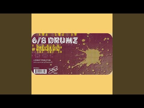 Eternal Sun — 6/8 Drumz