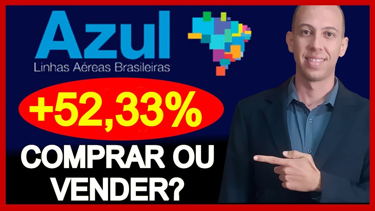 AZUL4 AÇÕES 2023: VALE A PENA INVESTIR NAS AÇÕES DA AZUL LINHAS AÉREAS ...