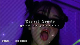 Doja Cat - So High Tiktok Version Speed Up Reverb