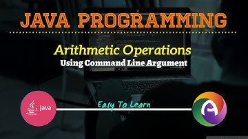 JAVA Program To Find Arithmetic Operations of Two Numbers Using Command Line Argument