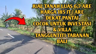Jual Tanah Di Tangguni Selemadeg Timur Tabanan Bali Cocok Untuk Rumah,Villa & Investasi