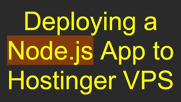 Deploying a Node.js App to Hostinger VPS