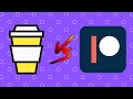 Patreon vs Buy Me a Coffee 2022 // Which is better?