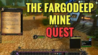 The Fargodeep Mine Quest (WoW Classic)