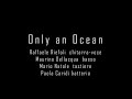 Only an ocean - Dan Patlansky
