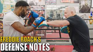 Freddie Roach's Defense Notes #7
